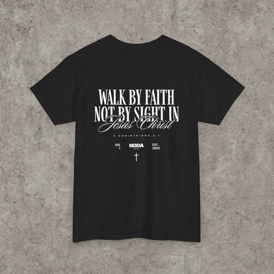 VOL 1 - Walk By Faith T-Shirt
