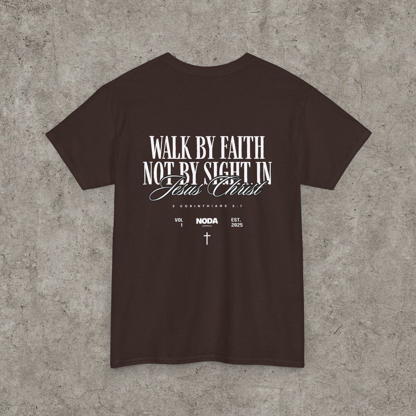 VOL 1 - Walk By Faith T-Shirt